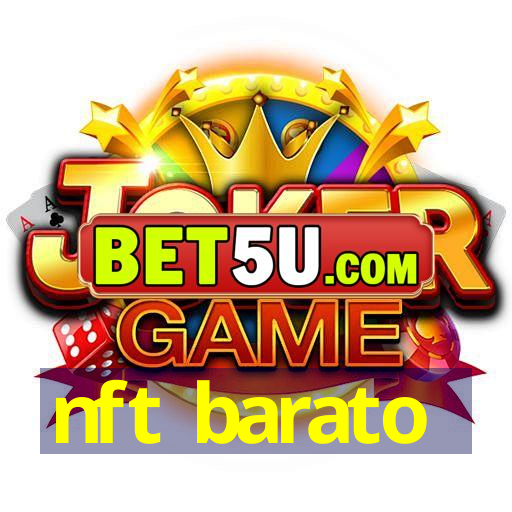 nft barato